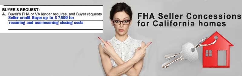 How Much Can Seller Concessions Give on an FHA Loan in California?
